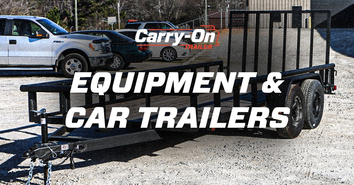 Equipment and Car Haulers for Trucks and More CarryOn